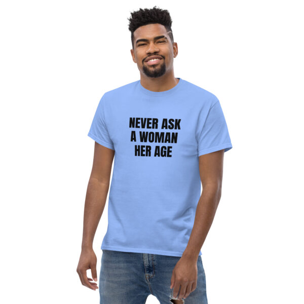 Never Ask T-shirt - Image 8