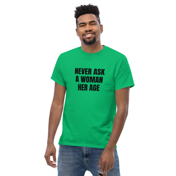 Never Ask T-shirt - Image 6