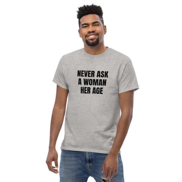 Never Ask T-shirt - Image 10